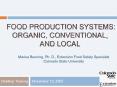 FOOD Production systems: Organic, Conventional, and Local