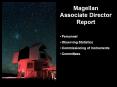 Magellan Associate Director Report