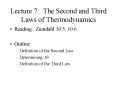 Lecture 7: The Second and Third Laws of Thermodynamics