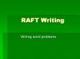 RAFT Writing
