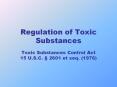 Regulation of Toxic Substances