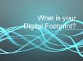 What is your Digital Footprint