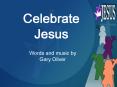 Celebrate Jesus