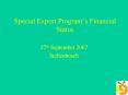 Special Export Programs Financial Status