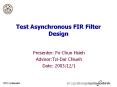 Test Asynchronous FIR Filter Design