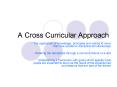 A Cross Curricular Approach