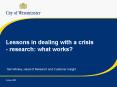 Lessons in dealing with a crisis research: what works