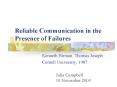 Reliable Communication in the Presence of Failures