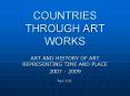 COUNTRIES THROUGH ART WORKS