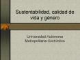Sustentabilidad, calidad de vida y gnero