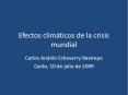 Efectos climticos de la crisis mundial