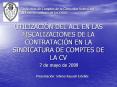 UTILIZACIN DEL ACL EN LAS FISCALIZACIONES DE LA CONTRATACIN EN LA SINDICATURA DE COMPTES DE LA CV