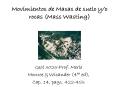 Movimientos de Masas de suelo yo rocas Mass Wasting
