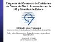 Esquema del Comercio de Emisiones de Gases de Efecto Invernadero en la UE y Directiva de Enlace