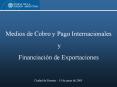 Medios de Cobro y Pago Internacionales