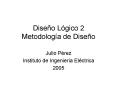 Diseo Lgico 2 Metodologa de Diseo