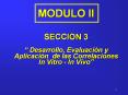 MODULO II SECCION 3 Desarrollo, Evaluacin y Aplicacin de las Correlaciones In Vitro In Vivo