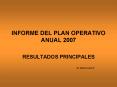 INFORME DEL PLAN OPERATIVO ANUAL 2007