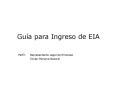 Gua para Ingreso de EIA
