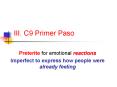 III' C9 Primer Paso