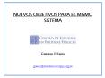 NUEVOS OBJETIVOS PARA EL MISMO SISTEMA
