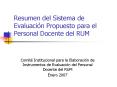 Resumen del Sistema de Evaluacin Propuesto para el Personal Docente del RUM