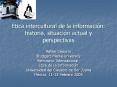 tica intercultural de la informacin: historia, situacin actual y perspectivas