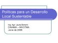 Polticas para un Desarrollo Local Sustentable