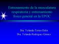 Entrenamiento de la musculatura respiratoria y entrenamiento fsico general en la EPOC