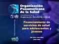 Financiamiento de servicios de salud para adolescentes y jvenes