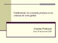 Conferencia: La economa peruana en un contexto de crisis global