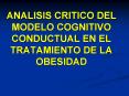 ANALISIS CRITICO DEL MODELO COGNITIVO CONDUCTUAL EN EL TRATAMIENTO DE LA OBESIDAD