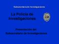 La Polica de Investigaciones