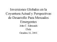Inversiones Globales en la Coyuntura Actual y Perspectivas de Desarrollo Para Mercados Emergentes