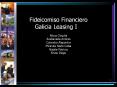 Fideicomiso Financiero      Galicia Leasing I