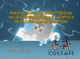 PRESTACIONES ORTOPROTSICAS: NO SATISFECHAS DESDE LA PTICA DE LAS PERSONAS USUARIAS'