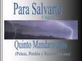 Quinto Mandamiento: Peleas, perdn y reconciliacin