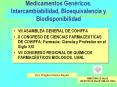 Medicamentos Genricos' Intercambiabilidad, Bioequivalencia y Biodisponibilidad