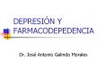 DEPRESIN Y FARMACODEPEDENCIA