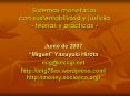 Sistemas monetarios con sustentabilidad y justicia teoras y prcticas