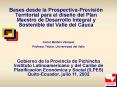 Bases desde la ProspectivaPrevisin Territorial para el diseo del Plan Maestro de Desarrollo Integral
