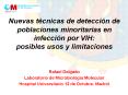 Nuevas tcnicas de deteccin de poblaciones minoritarias en infeccin por VIH: posibles usos y limitaci