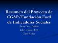 Resumen del Proyecto de CGAPFundacin Ford de Indicadores Sociales