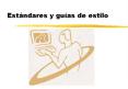 Estndares y guas de estilo