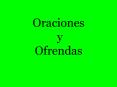 Oraciones y Ofrendas