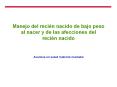 Manejo del recin nacido de bajo peso al nacer y de las afecciones del recin nacido
