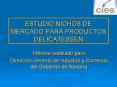 ESTUDIO NICHOS DE MERCADO PARA PRODUCTOS DELICATESSEN