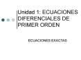 Unidad 1: ECUACIONES DIFERENCIALES DE PRIMER ORDEN