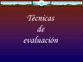 Tcnicas de evaluacin
