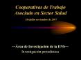 Cooperativas de Trabajo Asociado en Sector Salud Medelln noviembre de 2007